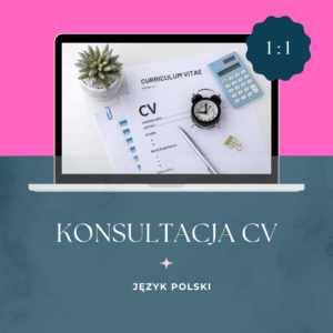 Konsultacja CV (jęz. polski) - 1 sesja (60 min)